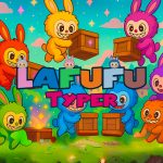 Lafufu Typer
