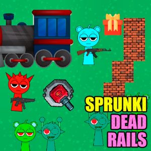 Sprunki Dead Rails