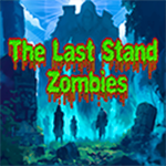 The Last Stand Zombies